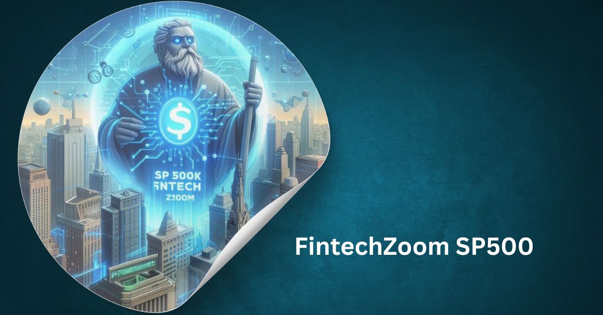 FintechZoom SP500