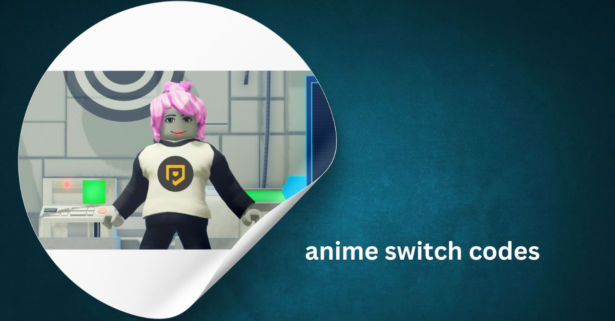 anime switch codes