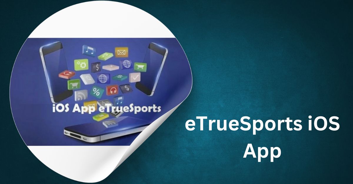 eTrueSports iOS App