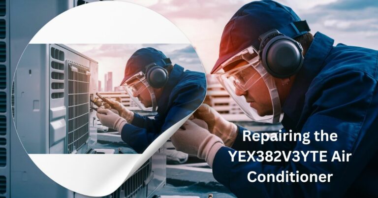 Repairing the YEX382V3YTE Air Conditioner